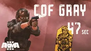 Arma 3 COF GRAY (47sec) | CTRG Course of Fire