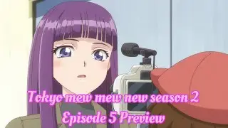 Tokyo Mew Mew New Season 2 episode 5 Preview