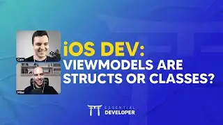 iOS DEV: viewModels are structs or classes? | ED Clips