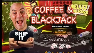 Huge Blackjack Win Coffee and Blackjack W/Give Away on Hello Millions