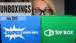 1Up Box and Super Geek Box Unboxing | July 2015 |