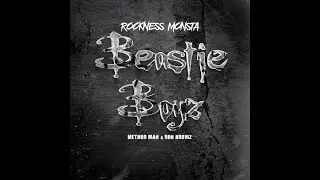 Rockness Monsta - Beastie Boyz (ft. Method Man & Ron Browz) (Clean Radio Edit) (2022)
