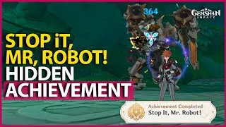 Stop It, Mr  Robot! Hidden Achievement Sumeru Aeonblight Drake Genshin Impact 3.1