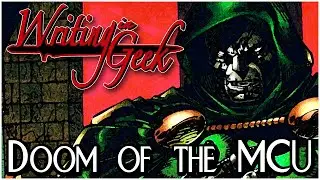 Writing in Geek: Doom of the MCU