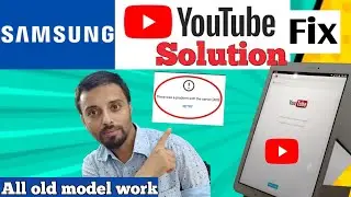 Samsung Tab T561 Youtube Update Problem!!Samsung Tab Youtube Fix Solution!!Youtube Server 400 Error