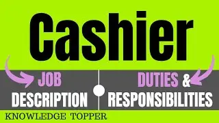 Cashier Job Roles And Responsibilities | How to get Cashier Job | Cashier Work Full Information