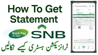 How to Download SNB Quick Pay Transaction History | Download SNB Bank Statement | SNB Quick pay