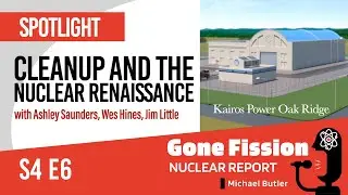 S4 E6 Cleanup and the Nuclear Renaissance