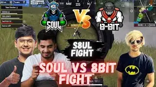 SouL VS 8Bit Intense Fight Skyesports Championship | S8UL Fight 🔥 | 8 Bit VS SouL Fight BGMI Live