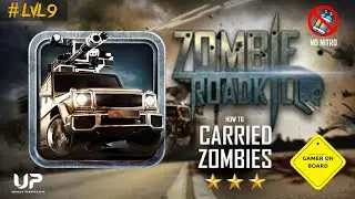 Zombie Roadkill 3D | mission 9 | Level 1 | Zombie Hunter | Game play ZR