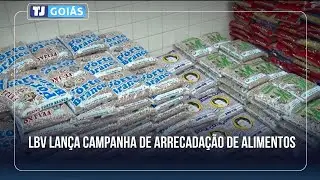 LBV LAN&Ccedil;A CAMANHA DE NATAL PARA ARRECADAR ALIMENTOS EM GOI&Acirc;NIA