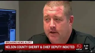 Nelson County, KY Sheriff and Chief Deputy Indicted
