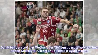 Handball-Bundesliga: TBV Lemgo ohne Christoph Theuerkauf, Muskelfaserriss