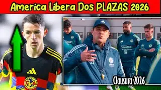 🔥🦅 BOMBA! America LIBERA 2 PLAZAS de EXTRANJERO y LLEGARAN 2 NUEVOS REFUERZOS para el CLAUSURA 2026