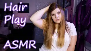 ASMR | Hair Play
