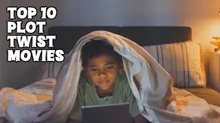 Top 10 Movies with Mind-Blowing Plot Twists