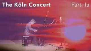 Keith Jarrett: THE K&Ouml;LN CONCERT - Part IIa, Tomasz Trzciński - piano