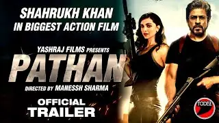 Pathan Official Trailer | Sharukh Khan | Deepika Padukone | Siddharth Anand | YRF | Pathan Trailer