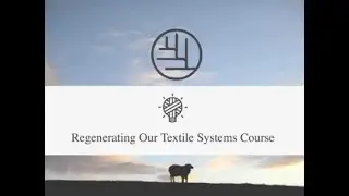 Regenerating Our Textile Systems