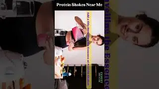 Protein Shakes Near Me: Your Ultimate Guide #Nutrition #shorts