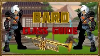 AQW: Bard Class Guide (Member Only)