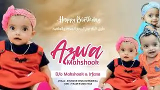HAPPY BIRTHDAY AZWA MAHSHOOK...