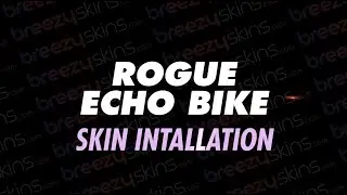 Breezy Skins - Rogue Echo Bike Skin Installation