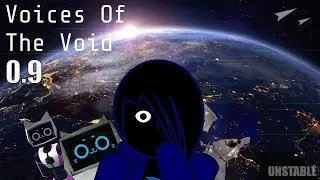 0.9 is here in Voices of the Void [UNSTABLE BUILD]