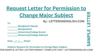 Request Letter for Permission to Change Major Subject&ndash; Letter for Permission to Change Major Subject