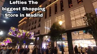 Lefties The biggest Shopping Store in Madrid