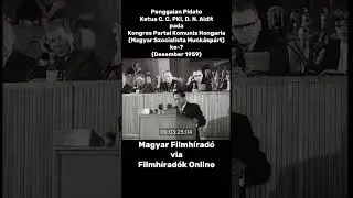 Penggalan Pidato D. N. Aidit pada Kongres Partai Komunis Hongaria ke-7 (1959) #shorts
