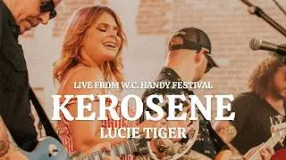 Lucie Tiger - Kerosene by Miranda Lambert (Live From W.C. Handy Festival 2025)