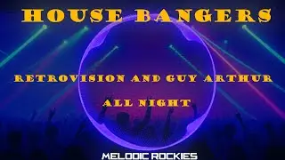 RetroVision & Guy Arthur- ALLNIGHT | Bass House | NCS Fanmade