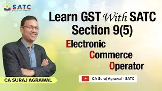 GST | SECTION 9(5) | ECO | NOTIFIED SERVICES | ELECTRONIC COMMERCE OPERATOR