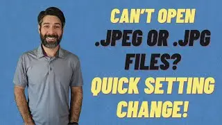 Не удаётся открыть файл .jpeg или .jpg в Windows 10 или 11? (Быстрое изменение настроек для решен...