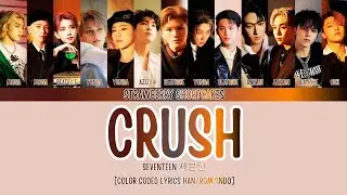 CRUSH - SEVENTEEN 세븐틴 [COVER BY STRAWBERRY SHORTCAKES]