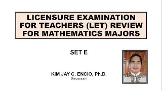 September 2022 LET Review for Math Majors (Set E)