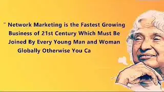 NETWORK MARKETING ll FASTEST GROWING BUSINESS OPPORTUNITY ll APJ ABDUL KALAM SIR ll DIRECT SELLING 
