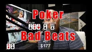 Bad Beats in Poker are brutal