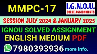 MMPC 17 Solved Assignment 2024-25 English, MMPC 17 Solved Assignment 24-25, MMPC-17 Assignment