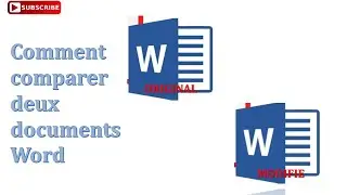 Comment comparer deux document word et d&eacute;tecter les modifications apport&eacute;es &agrave; l'original