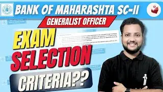 BoM Generalist Officer SCALE 2 🏦 | Minimum Marks to Clear Exam? ✅ Selection Procedure Explained