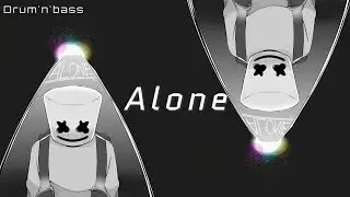 [Drum'n'bass] Marshmello - Alone (Susqn Remix)