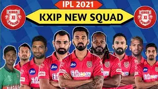 IPL 2021 - Kings xi Punjab New Squad |