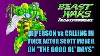 Directing In Person vs Calling In with Transformers Beast Wars Waspinator Voice Actor Scott McNeil.