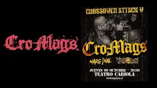 CRO-MAGS EN CHILE (FULL SET) - Crossover Attack V Teatro Cariola 09.10.2025