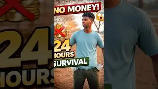 &ldquo;No Money 😱 24 Hours Survival Challenge | Last Tak Kya Hua? 😨🔥&rdquo;