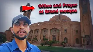 1 Day Office Routine | Dost k 15 min 🥺 | Grand Mosque Johar Namaz Break | Vlog