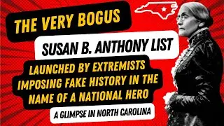 THE VERY BOGUS SUSAN B. ANTHONY LIST - NORTH CAROLINA REPRESENTATIVES
