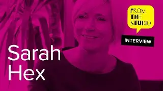 From the Studio: Sarah Hex. Enabling innovative start-ups and established business to thrive